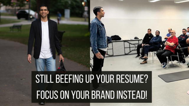 Still beefing up your resume? It’s all about your personal brand now!